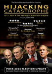 Hijacking Catastrophe: 9/11, Fear & the Selling of American Empire